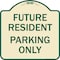 Signmission Reserved Parking Future Resident Parking Heavy-Gauge Aluminum Sign, 18" x 18", TG-1818-23050 A-DES-TG-1818-23050 - alternate 1